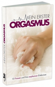 Mein 1. Orgasmus